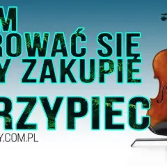Jakie skrzypce dla dziecka? Kluczowe wskazówki przy wyborze instrumentu