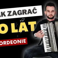 Jak zagrać na harmonijce sto lat - proste kroki dla każdego