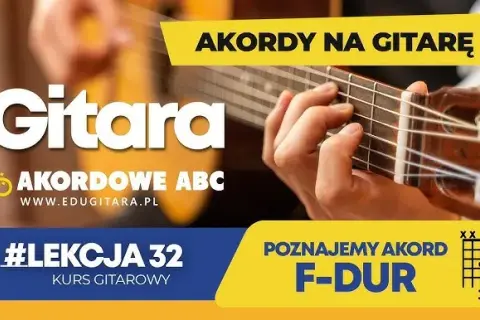 Jak zagrać F na gitarze - proste sposoby na łatwe opanowanie akordu