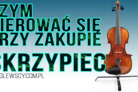 Jakie skrzypce dla dziecka? Kluczowe wskazówki przy wyborze instrumentu