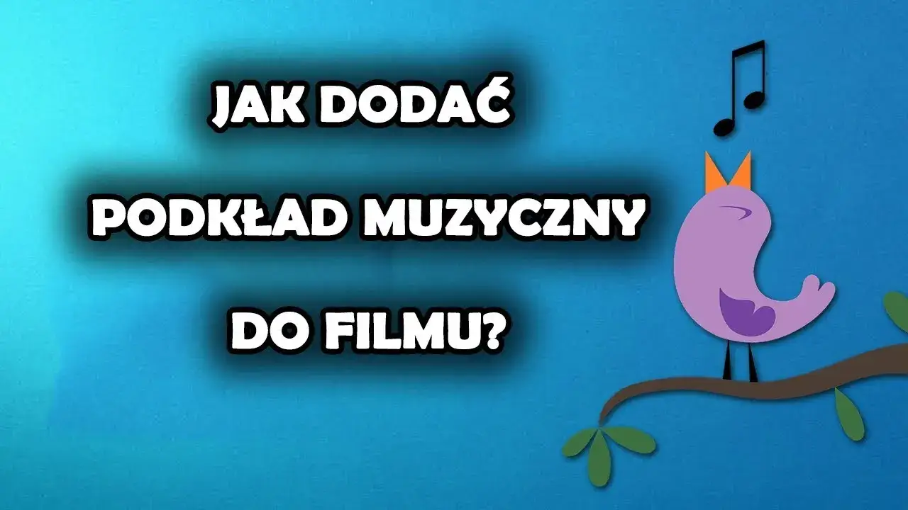 Zdjęcie Jak dodać podkład muzyczny do filmu - krok po kroku bez błędów